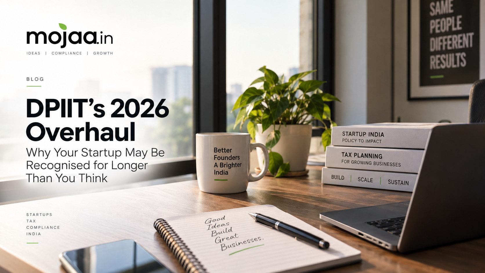 DPIIT startup recognition rules updated in 2026 with longer recognition windows and deep tech eligibility